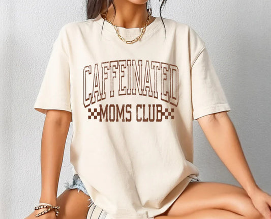 Caffeinated moms club